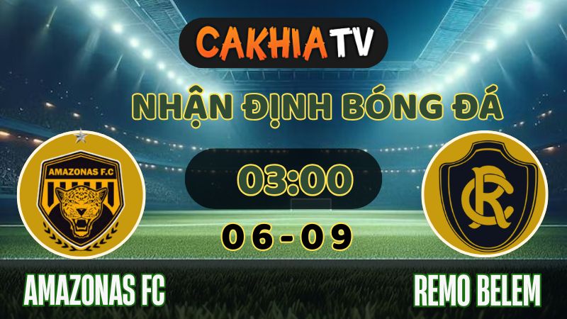 Nhận định Amazonas FC vs Remo Belém (05/09/2025): “Đại Bàng” Khổ Chiến Trước “Người Khổng Lồ” Trên Sân Nhà